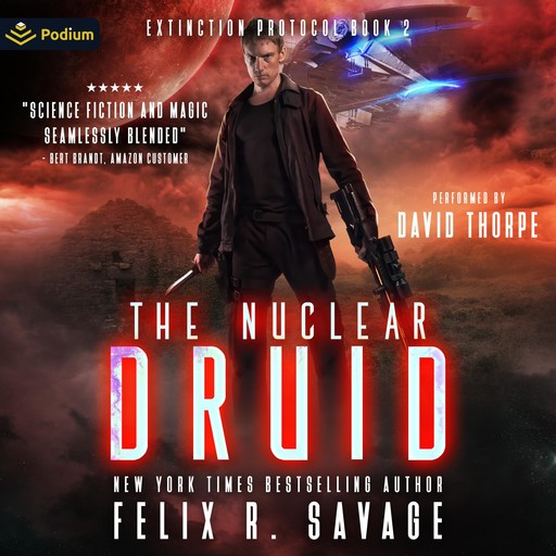 The Nuclear Druid, Felix R. Savage