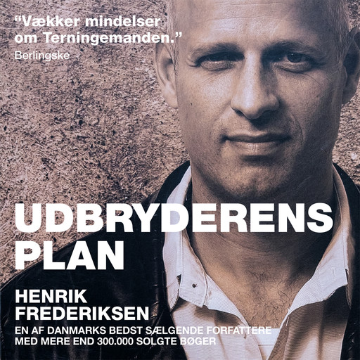 Udbryderens Plan, Henrik Frederiksen