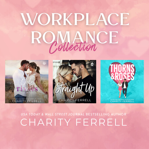 Workplace Romance Collection, Charity Ferrell, Lance Greenfield