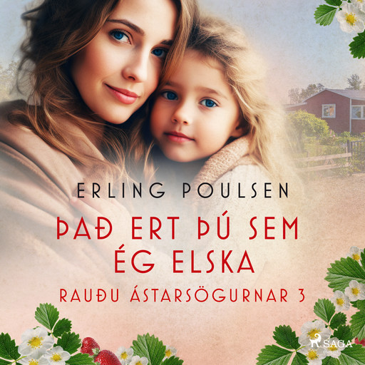 Það ert þú sem ég elska (Rauðu ástarsögurnar 3), Erling Poulsen