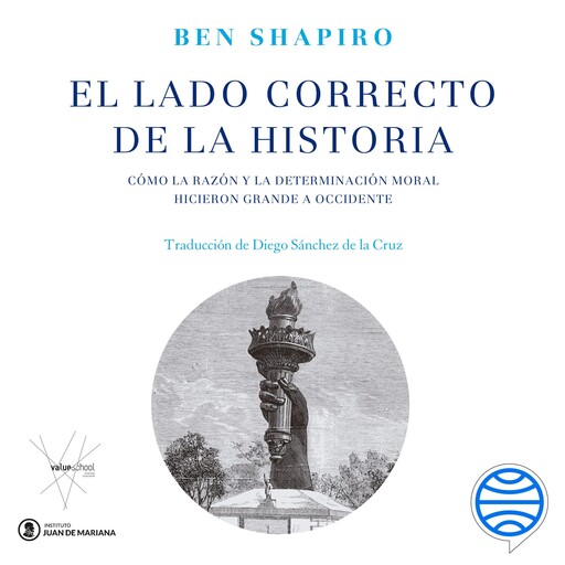 El lado correcto de la historia, Ben Shapiro