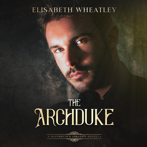 The Archduke, Elisabeth Wheatley
