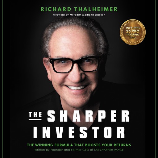 The Sharper Investor, Richard Thalheimer, Meredith Medland Sasseen