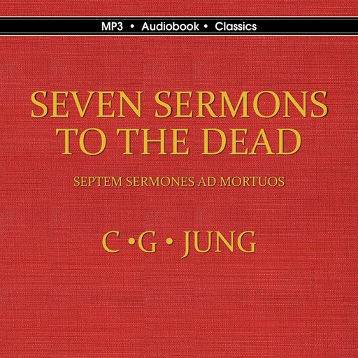 Seven Sermons to the Dead, Carl Gustav Jung