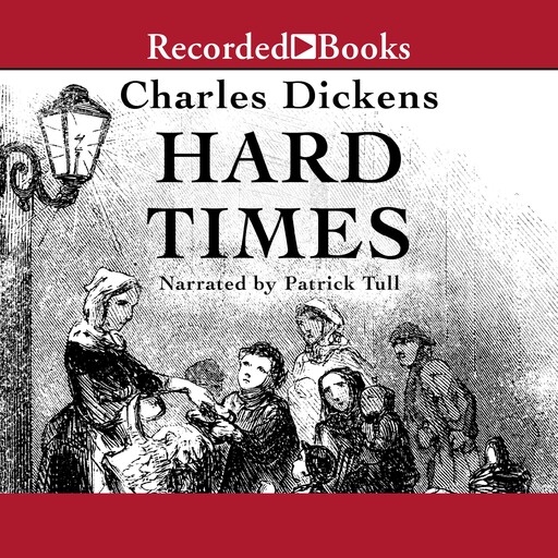 Hard Times, Charles Dickens