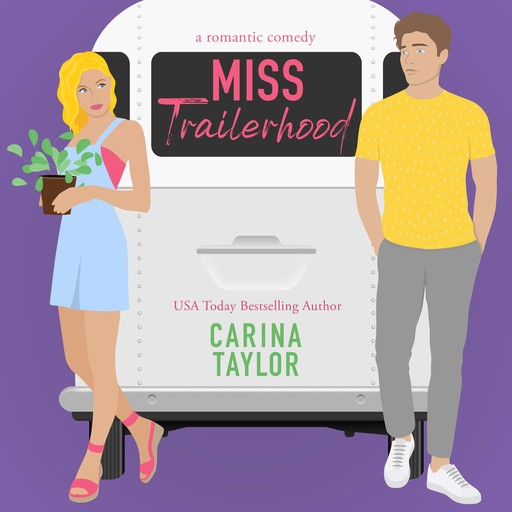 Miss Trailerhood, Carina Taylor
