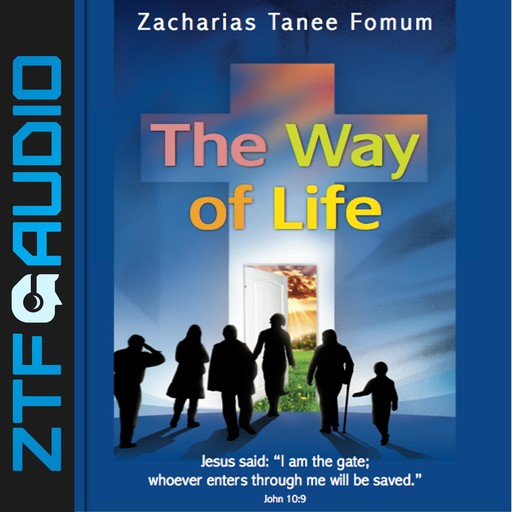 The Way of Life, Zacharias Tanee Fomum