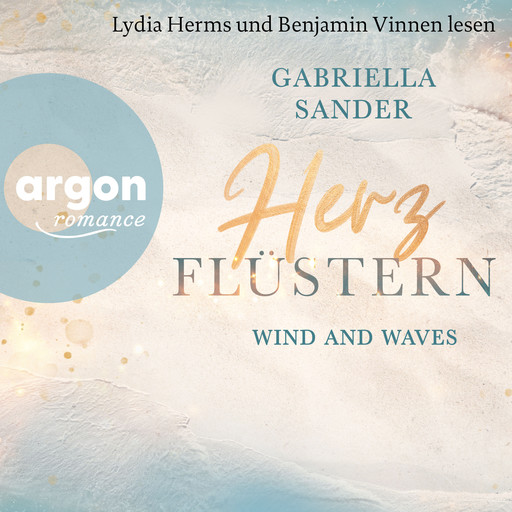 Herzflüstern - Wind and waves (Ungekürzte Lesung), Gabriella Sander