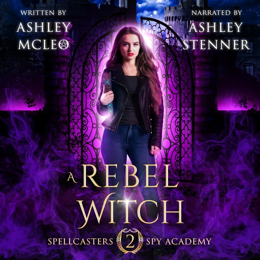 A Rebel Witch, Ashley McLeo