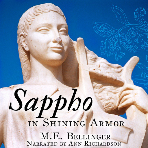 Sappho in Shining Armor, M.E. Bellinger