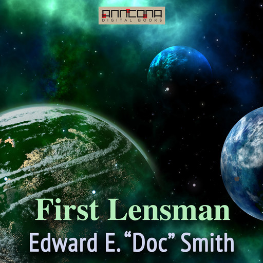 First Lensman, Edward E. "Doc" Smith
