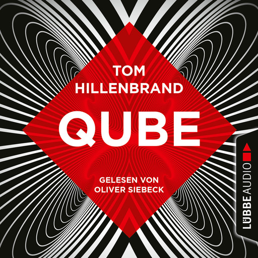 Qube (Ungekürzt), Tom Hillenbrand