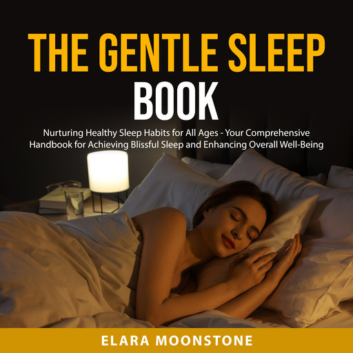 The Gentle Sleep Book, Elara Moonstone