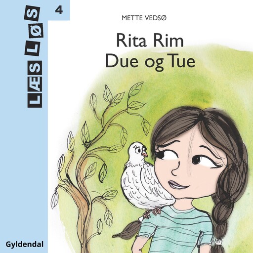 Rita Rim. Due og Tue, Mette Vedsø