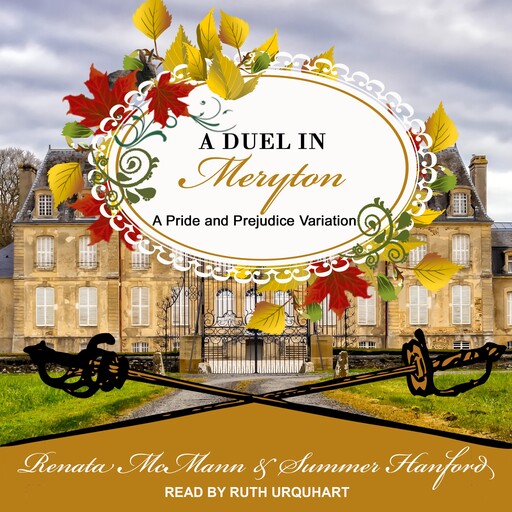 A Duel in Meryton, Renata McMann, Summer Hanford