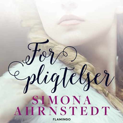 Forpligtelser, Simona Ahrnstedt