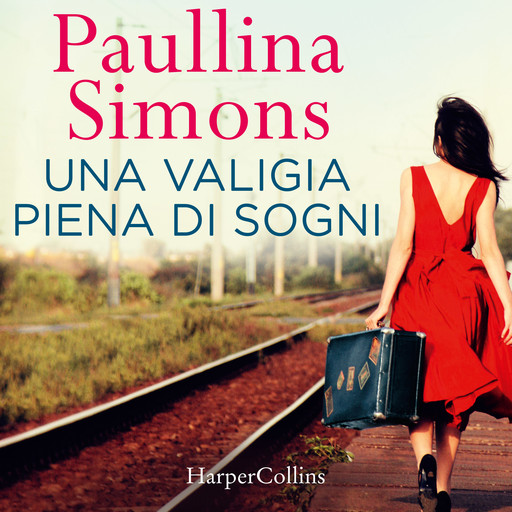 Una valigia piena di sogni, Paullina Simons