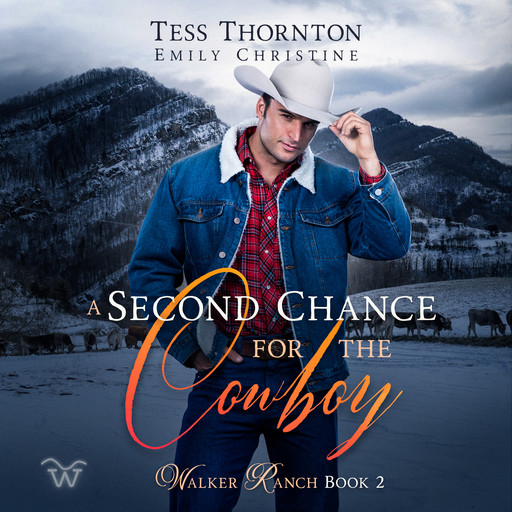 A Second Chance for the Cowboy, Tess Thornton