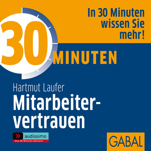 30 Minuten Mitarbeitervertrauen, Hartmut Laufer