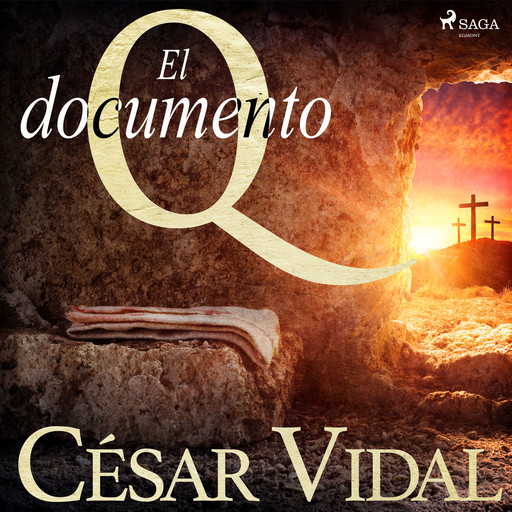 El documento Q, César Vidal