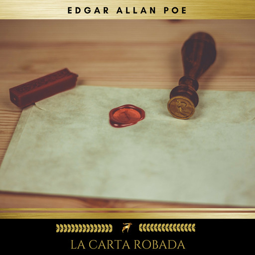La Carta Robada, Edgar Allan Poe