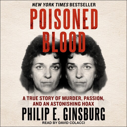 Poisoned Blood, Philip E. Ginsburg