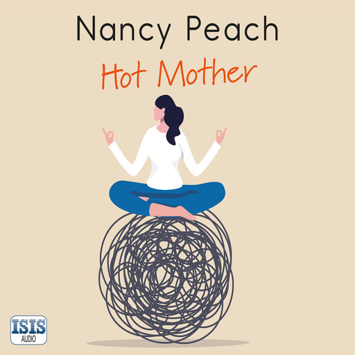 Hot Mother, Nancy Peach