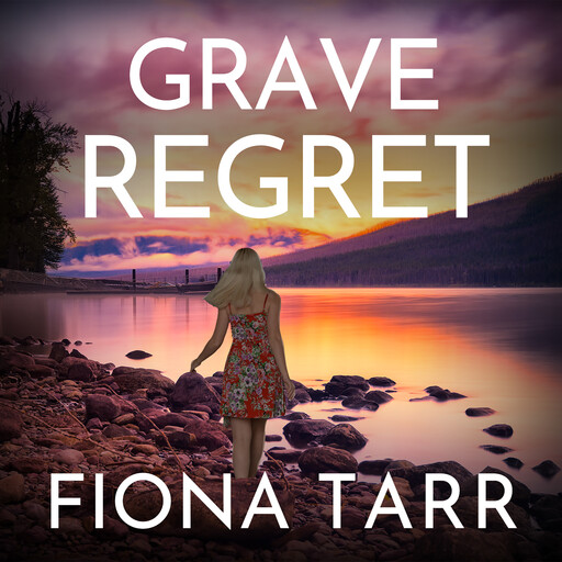 Grave Regret, Fiona Tarr