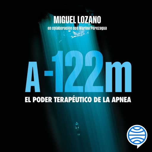 A -122 metros, Marina Perezagua, Miguel Lozano