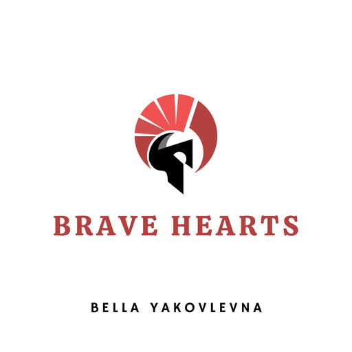 Brave Hearts, Bella Yakovlevna