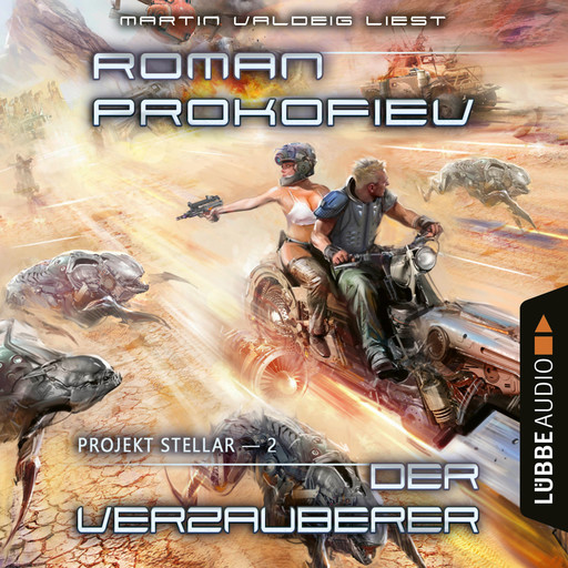 Der Verzauberer - Projekt Stellar, Teil 2 (Ungekürzt), Roman Prokofiev