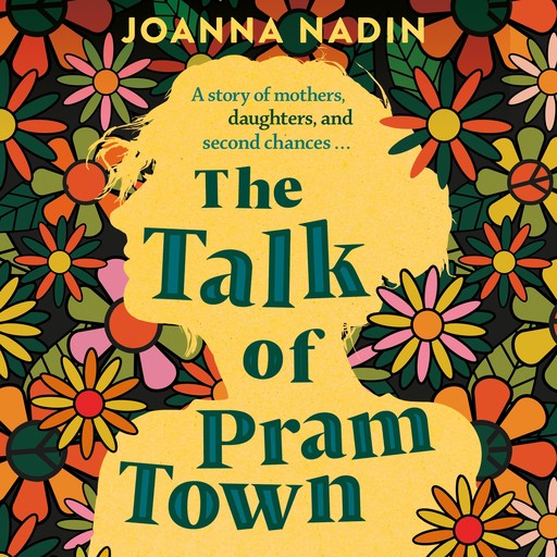 The Talk of Pram Town, Joanna Nadin