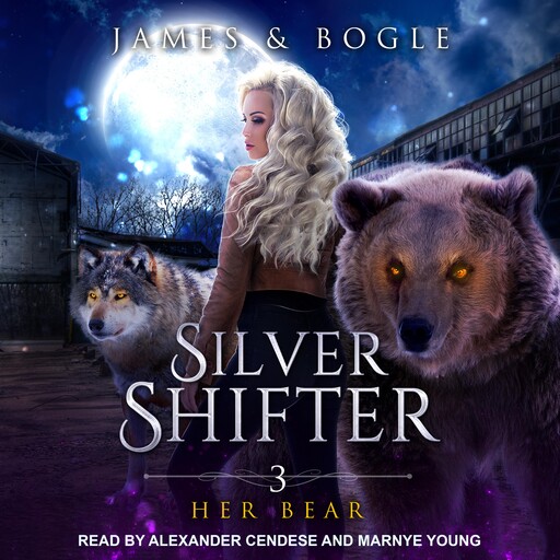 Her Bear, Katherine Bogle, Alexa B. James