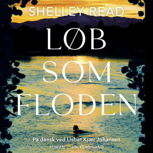 Løb som floden, Shelley Read