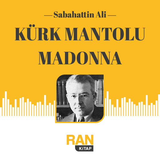 Kürk Mantolu Madonna, Sabahattin Ali