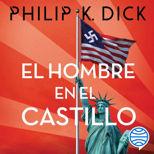 El hombre en el castillo, Philip K.Dick