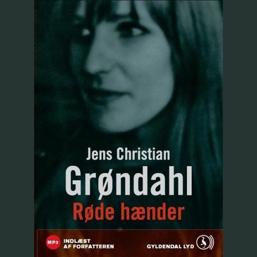 Røde hænder, Jens Christian Grøndahl