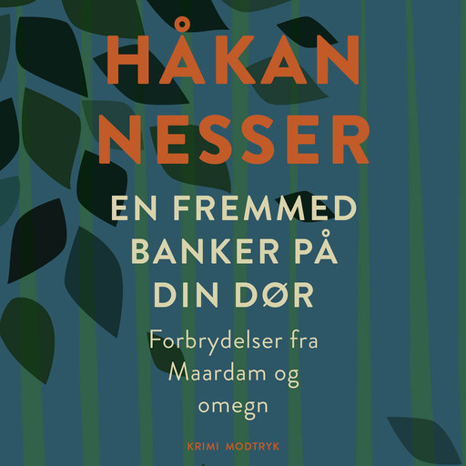 En fremmed banker på din dør, Håkan Nesser