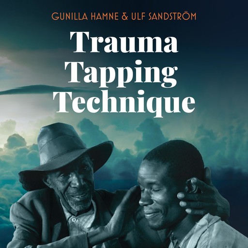 Trauma Tapping Technique, Ulf Sandström, Gunilla Hamne