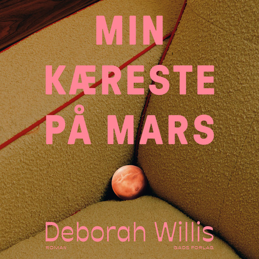 Min kæreste på Mars, Deborah Willis