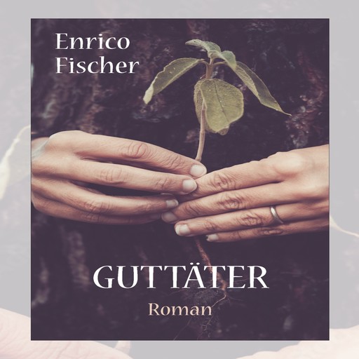 Guttäter, Enrico Fischer