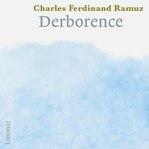 Derborence, Charles Ferdinand Ramuz