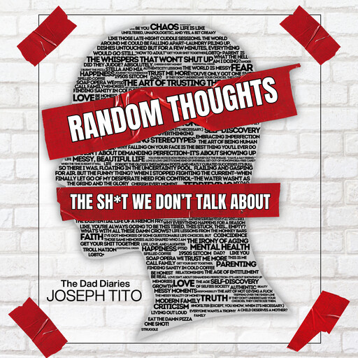 Random Thoughts, Joseph Tito