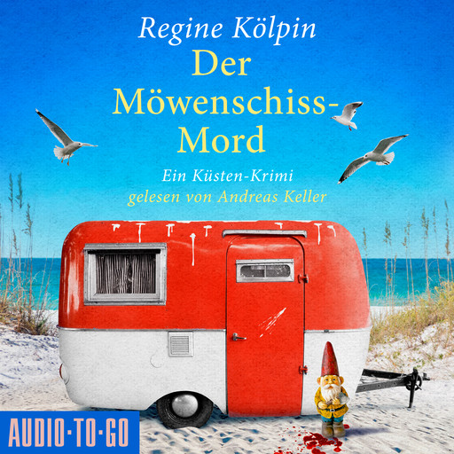 Der Möwenschiss-Mord - Ino Tjarks & Co. ermitteln - Ein Küsten-Krimi, Band 2 (ungekürzt), Regine Kölpin