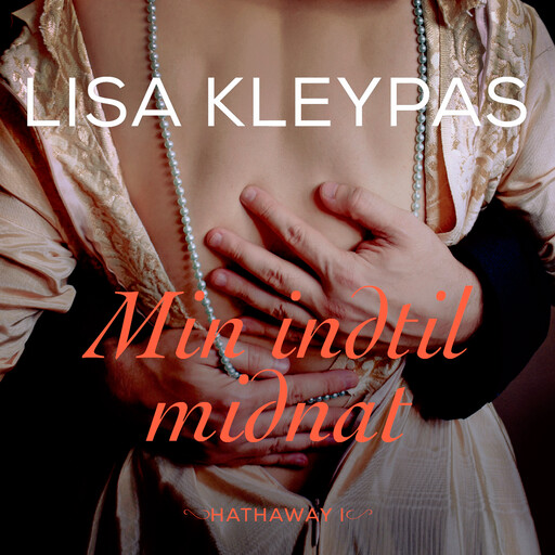 Min indtil midnat, Lisa Kleypas