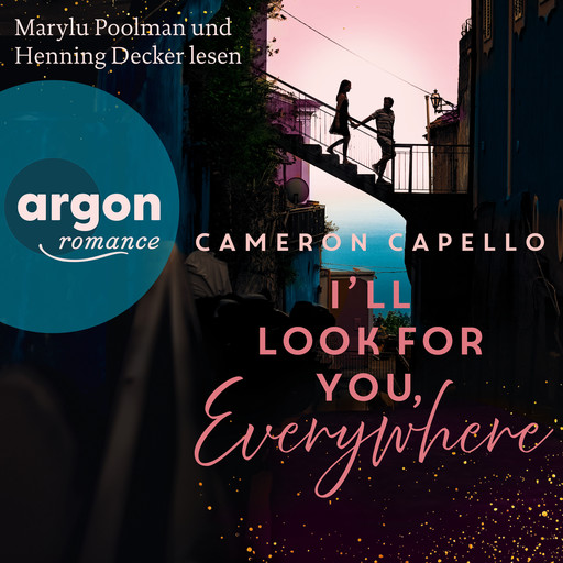 I'll look for you, Everywhere (Ungekürzte Lesung), Cameron Capello