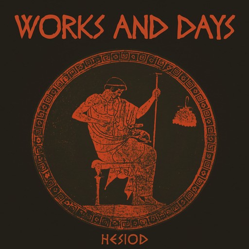 Works and Days, Hesiod