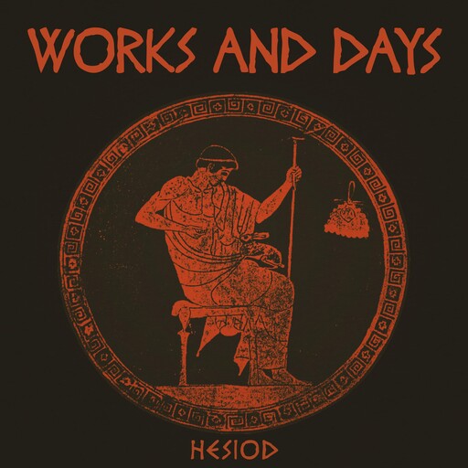 Works and Days, Hesiod