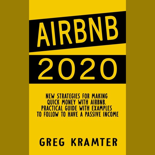 AIRBNB 2020, GREG KRAMTER