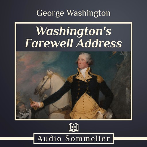 Washington's Farewell Address, George Washington